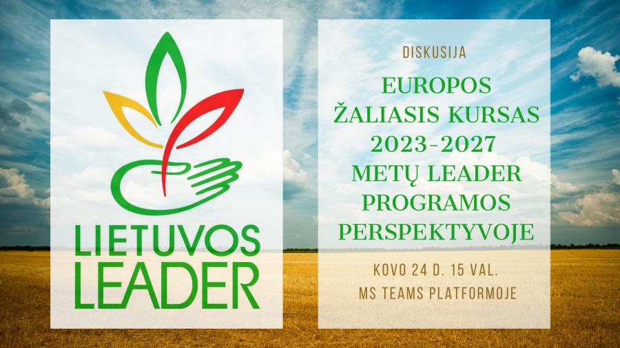 You are currently viewing Diskusija apie Europos žaliąjį kursą naujoje Leader programoje